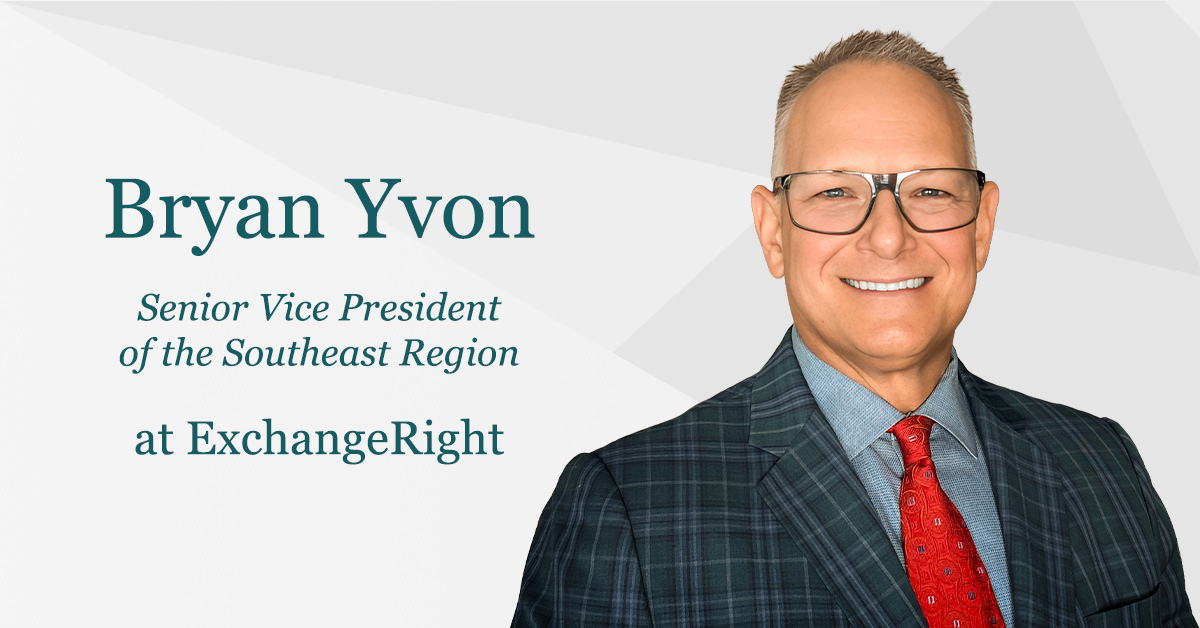 ExchangeRight Appoints Bryan Yvon as Senior Vice President of the Southeast Region