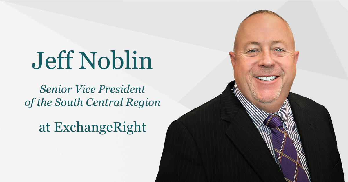 ExchangeRight Appoints Jeff Noblin as Senior Vice President of the South Central Region