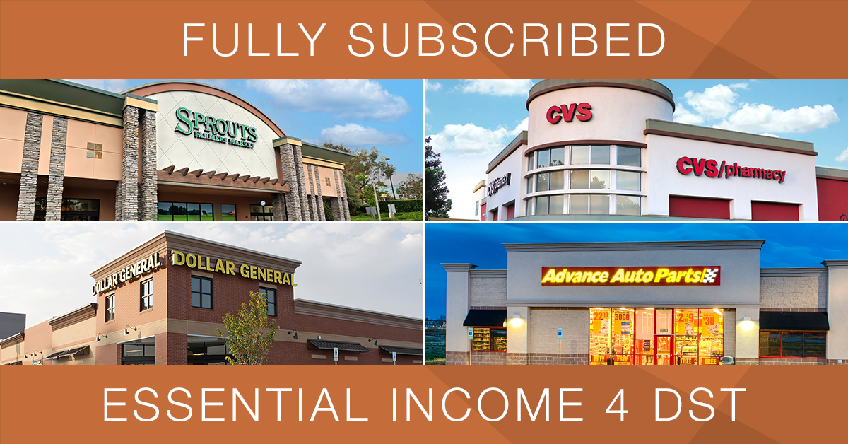 Essential Income 4 DST Fully Subscribed, Providing Accelerated Access to the Essential Income REIT