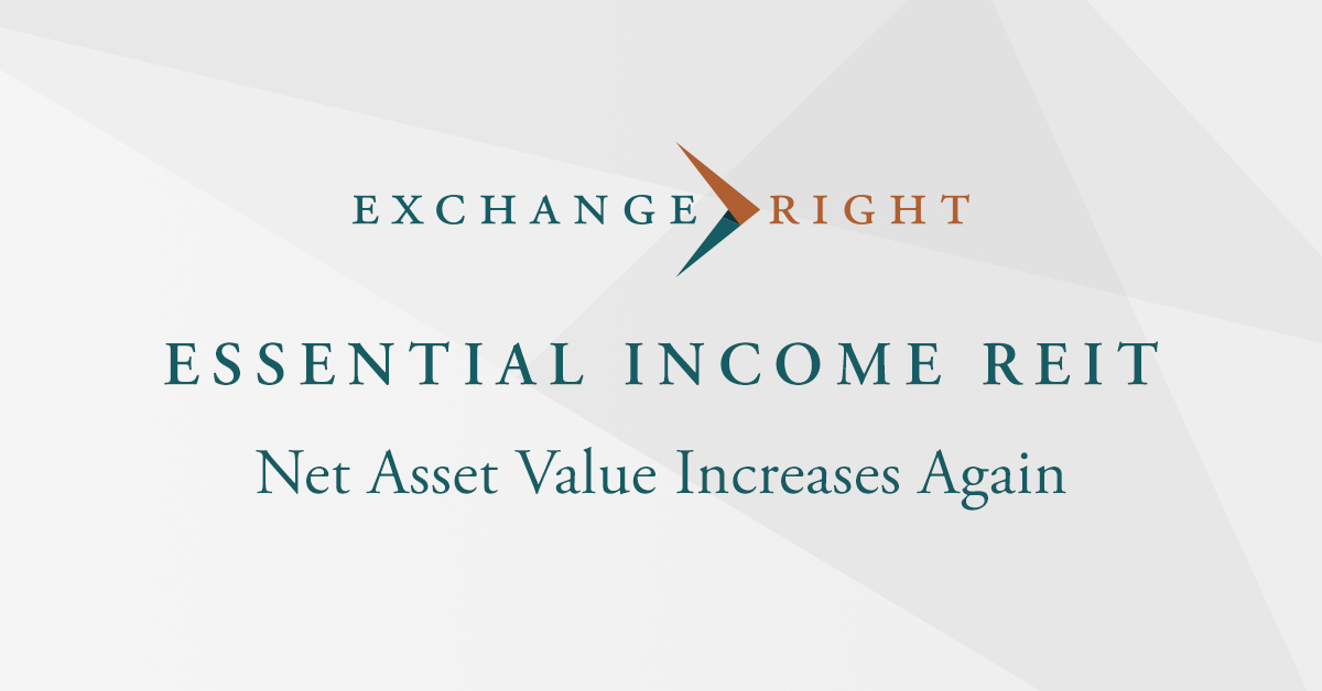 The Essential Income REIT’s Net Asset Value Increases Again
