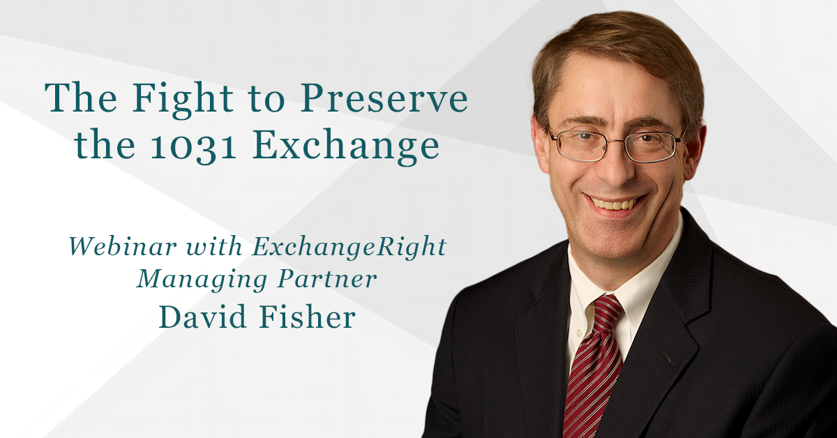 Join Our Webinar for an Inside Perspective on the Campaign to Preserve the 1031